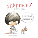 Babymoni - J'ai paumé nounours !